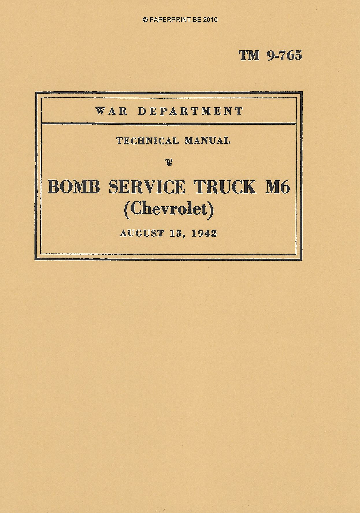 TM 9-765 US BOMB SERVICE TRUCK M6 (CHEVROLET)